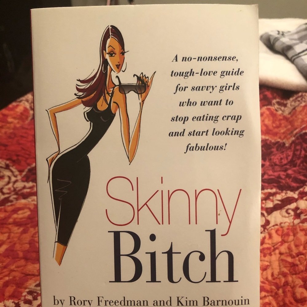 Skinny Bitch book by Rory Freedman & Kim Barnouin